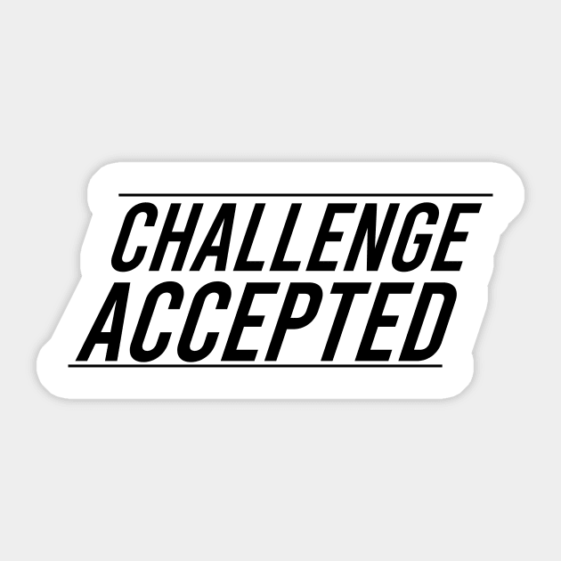 CHALLENGE ACCEPTED Sticker by The Retro Black Store